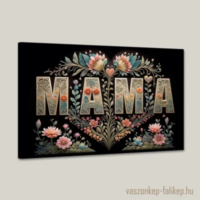 Ez a különleges vászonkép MAMA felirattal és különleges, színes virágokkal remek ajándék lehet Nagymamának, nagyinak, anyák napjára.