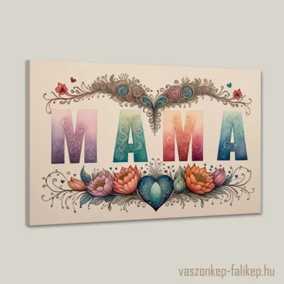 Ez a különleges vászonkép MAMA felirattal és díszes, színes virágokkal remek ajándék lehet Nagymamának, nagyinak, anyák napjára.